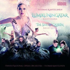 Tuomas Kantelinen : The Snow Queen (suite de ballet)