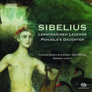 Sibelius, Jean: Lemminkainen Legends & Pohjola's Daughter