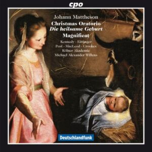 Mattheson : Oratorio de Noël - Magnificat. Willens.