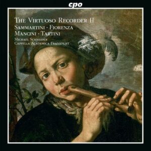 La flûte à bec virtuose, vol. 2. Sammartini, Fiorenza, Mancini, Tartini : Œuvres pour flûte. Schneider.