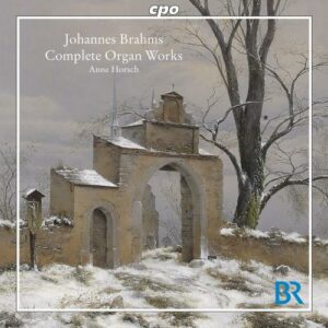 Johannes Brahms : Complete Organ Works