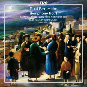 Paul Beh-Haim : Symphony No.1/Fanfare to Israel/...