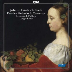 Johann Friedrich Fasch : Dresden Overtures, Sinfonias & Concertos