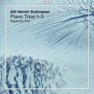 Atli Heimir Sveinsson : Piano Trios 1-3