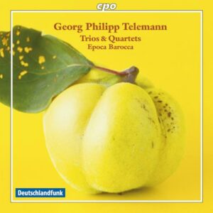 Telemann : Trios et quatuors. Epoca Barocca.