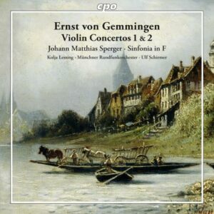 Gemmingen/Sperger : Violin Concertos Nos. 1 & 2/Arrival Symphony