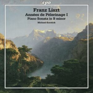 Liszt : Années de Pélerinage I, La Suisse.