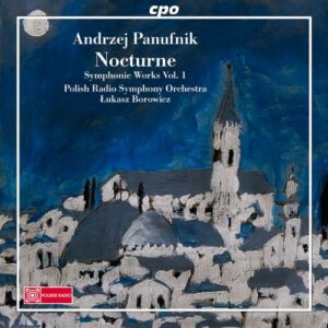 Andrzej Panufnik : Orchestral Works