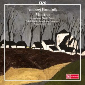 Panufnik : Sinfonia mistica. Borowicz.