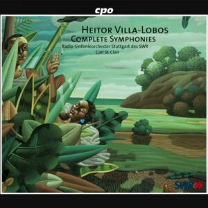 Heitor Villa-Lobos : The Symphonies