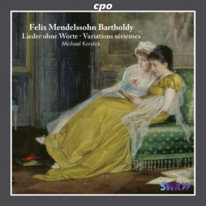 Mendelssohn : Variations sérieuses. Korstick.