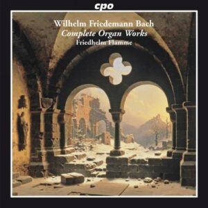 Bach WF : Les œuvres pour orgue. Flamme.