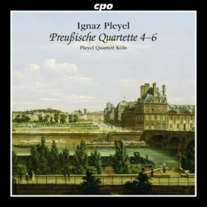 Ignaz Pleyel : Prussian Quartets 4-6