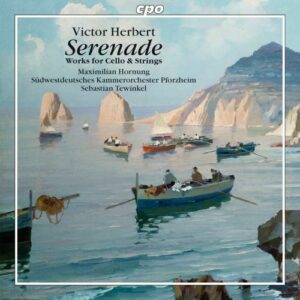 Victor Herbert : Serenade, Op.12/7 Pieces/...