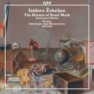 Isidora Zebeljan : Orchestral Works