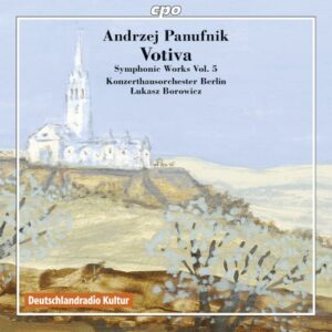 Andrzej Panufnik : Orchestral Works Vol. 5