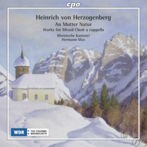 Herzogenberg : Œuvres pour chœur. Rheinische Kantorei.
