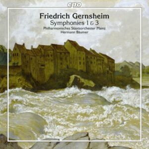Gernsheim : Symphonies n° 1 & 3. Baümer.