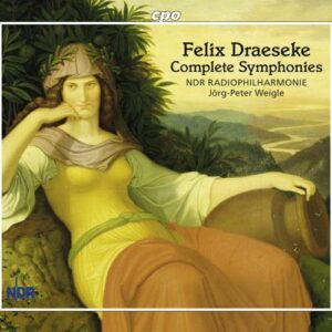 Draeseke : Complete Symphonies
