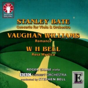 Bate, Stanley / Vaughan-Williams +: Viola Concertos