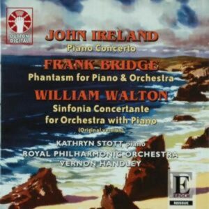 Ireland / Bridge / Walton: Piano Concerto / Phantasm / Sinf.Co