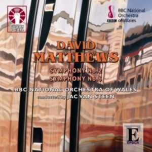 Matthews, David: Symphonies 2 & 6