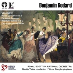 Godard, Benjamin: Benjamin Godard -  Vol. 2 Piano Concerto No. 2