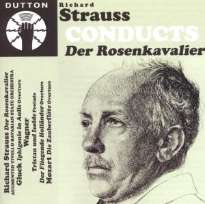 Strauss / Cornelius / Gluck / Wagne: Conducts Der Rosenkavalier
