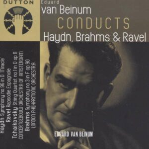 Haydn / Brahms / Ravel: Eduard Van Beinum Conducts Haydn,  Brahms & Ravel
