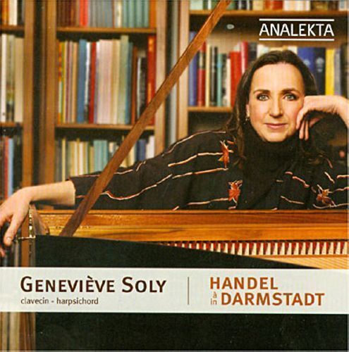 Haendel à Darmstadt : Suites. Soly.