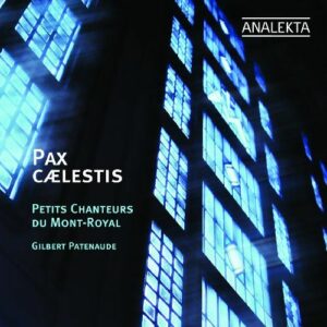 Various : Pax Caelestis: Choral Sacred Music