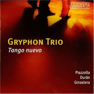 Piazzolla/Duran/Ginastera : Tango nuevo