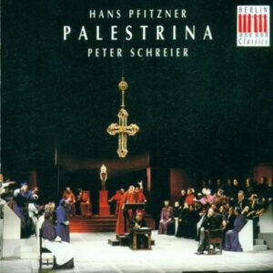 Hans Pfitzner : PFITZNER, H.: Palestrina [Opera] (Suitner)