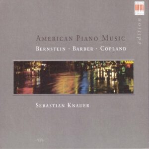 Barber, Bernstein, Copland : Musique américaine pour piano