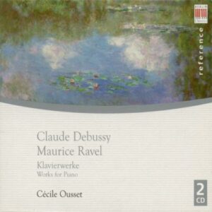 Claude Debussy - Maurice Ravel : DEBUSSY, C.: Pour le piano / Preludes / Etudes / L'Isle joyeuse / RAVEL, M.: Jeux d'eau / Gaspard de la nuit / Miroirs (Ousset)