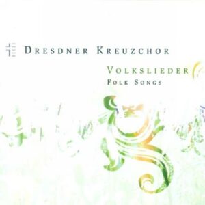 Rudolf Baumbach - Roderich Kreile - Heinz Hohne : Choral Concert: Dresden Kreuzchor - HOHNE, H. / ZUCCALMAGLIO, A.W.F. von / SILCHER, F. / DRECHSLER, J. / KUKUCK, F. / GOTZ, R. / FESCA, F.E.