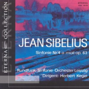 Jean Sibelius : SIBELIUS, J.: Symphonies Nos. 4 and 6 / The Swan of Tuonela (Leipzig Radio Symphony, Kegel, Berlin Radio Symphony, Berglund)
