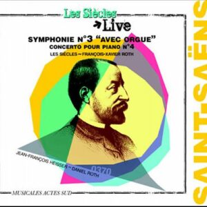 Saint-Saëns : Symphonie N° 3