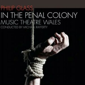 Glass : In the Penal Colony. Rafferty.