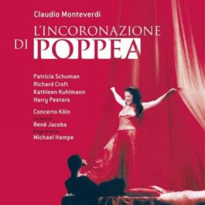 Monteverdi : L'Incoronazione Di Poppea
