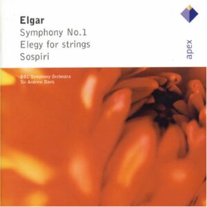 Elgar : Symphonie N° 1, Sospiri, Elegy. Davis Andrew