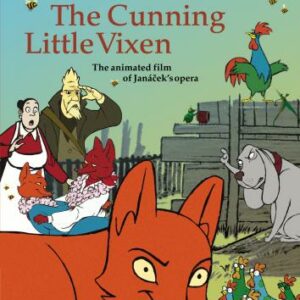 Janacek : The Cunning Little Vixen