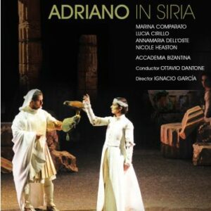 Pergolesi : Adriano in Siria. Comparato, Cirillo, Dantone, Garcia.