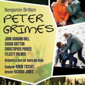 Britten : Peter Grimes. Graham-Hall, Gritton, Purves, Ticciati.