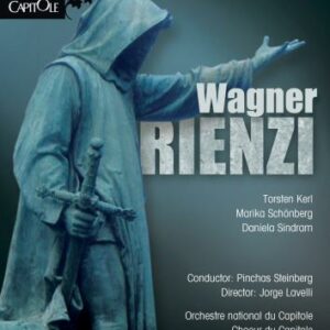 Wagner : Rienzi. Kerl, Schönberg, Sindrom, Steinberg.
