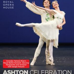 Ashton Celebration : The Royal Ballet dances Frederick Ashton. Plasson.