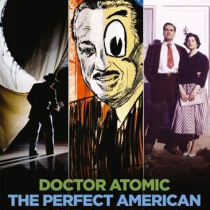 Bernstein, Adams, Glass: Contempory American Operas