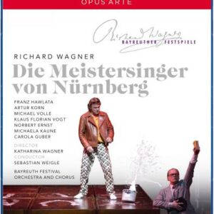 Richard Wagner : Die Meistersinger von Nurnberg