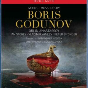 Moussorgski : Boris Godounov. Anastassov, Storey, Vaneev, Bronder, Noseda.