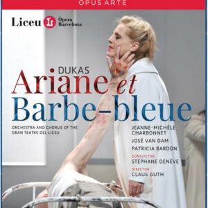 Dukas : Ariane et Barbe-bleue. Denève.